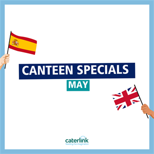 Canteen Specials - May
