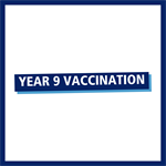 Year 9 Vaccinations